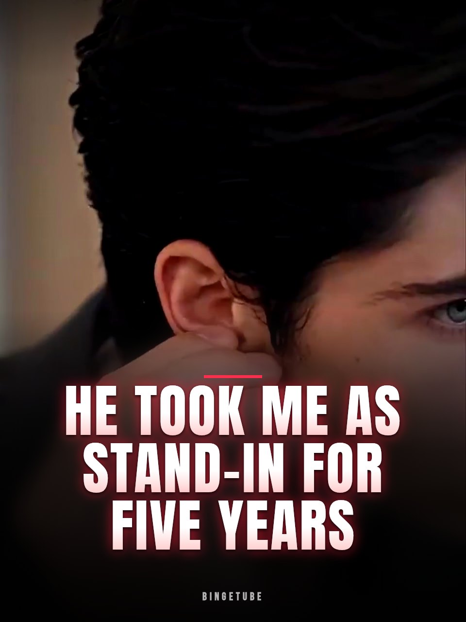 He Took Me as Stand-in for Five Years