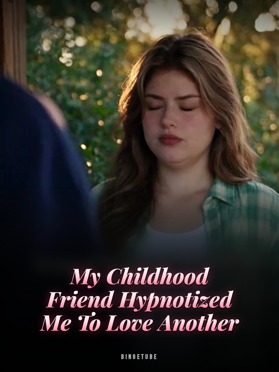 My Childhood Friend Hypnotized Me To Love Another