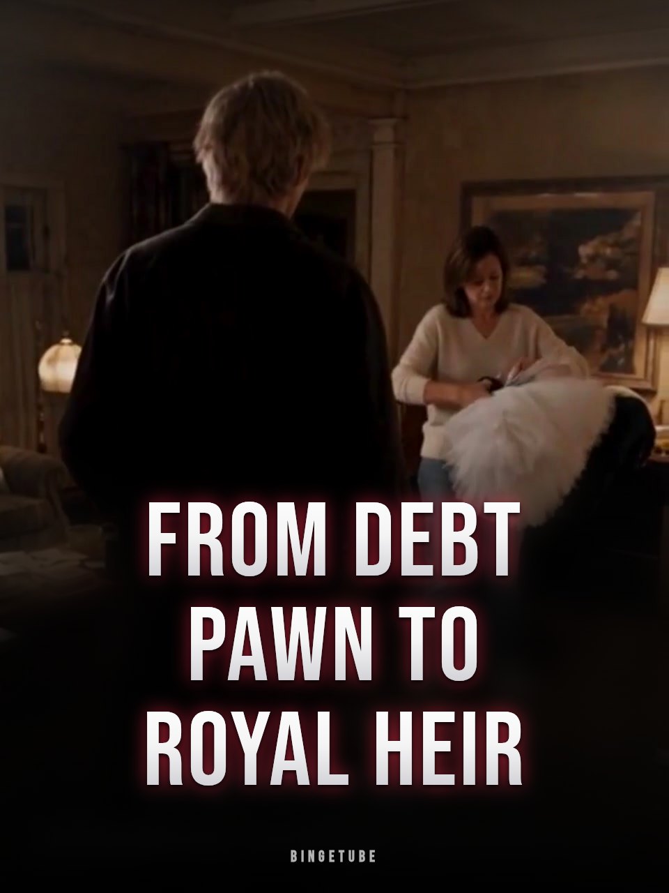 From Debt Pawn To Royal Heir