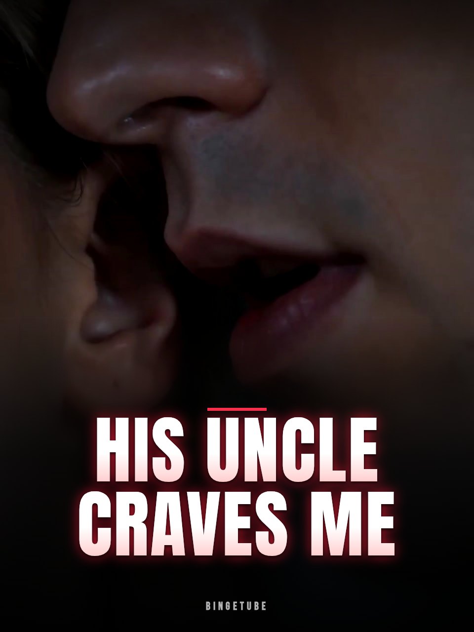 His Uncle Craves Me