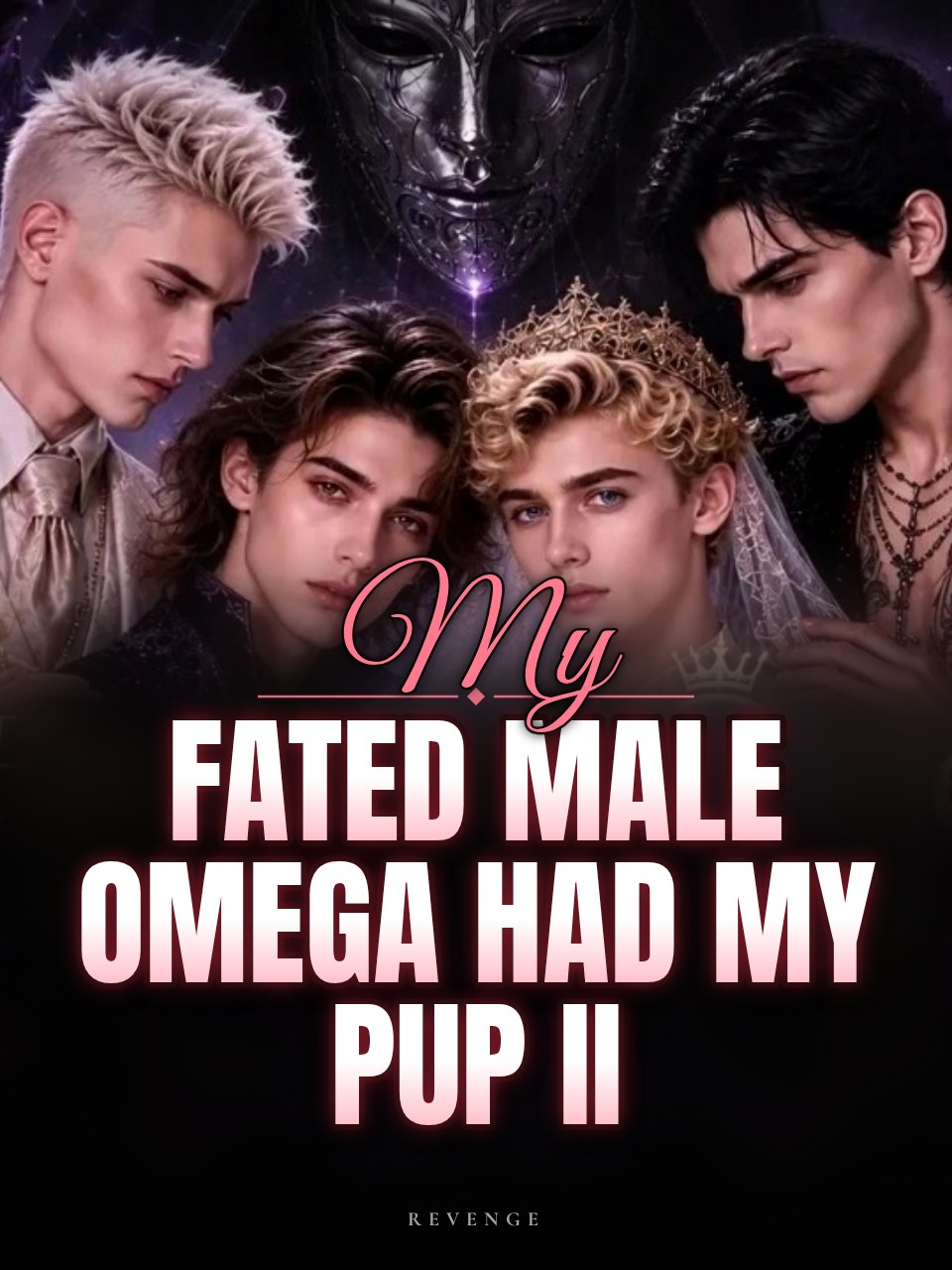 My Fated Male Omega Had My Pup II