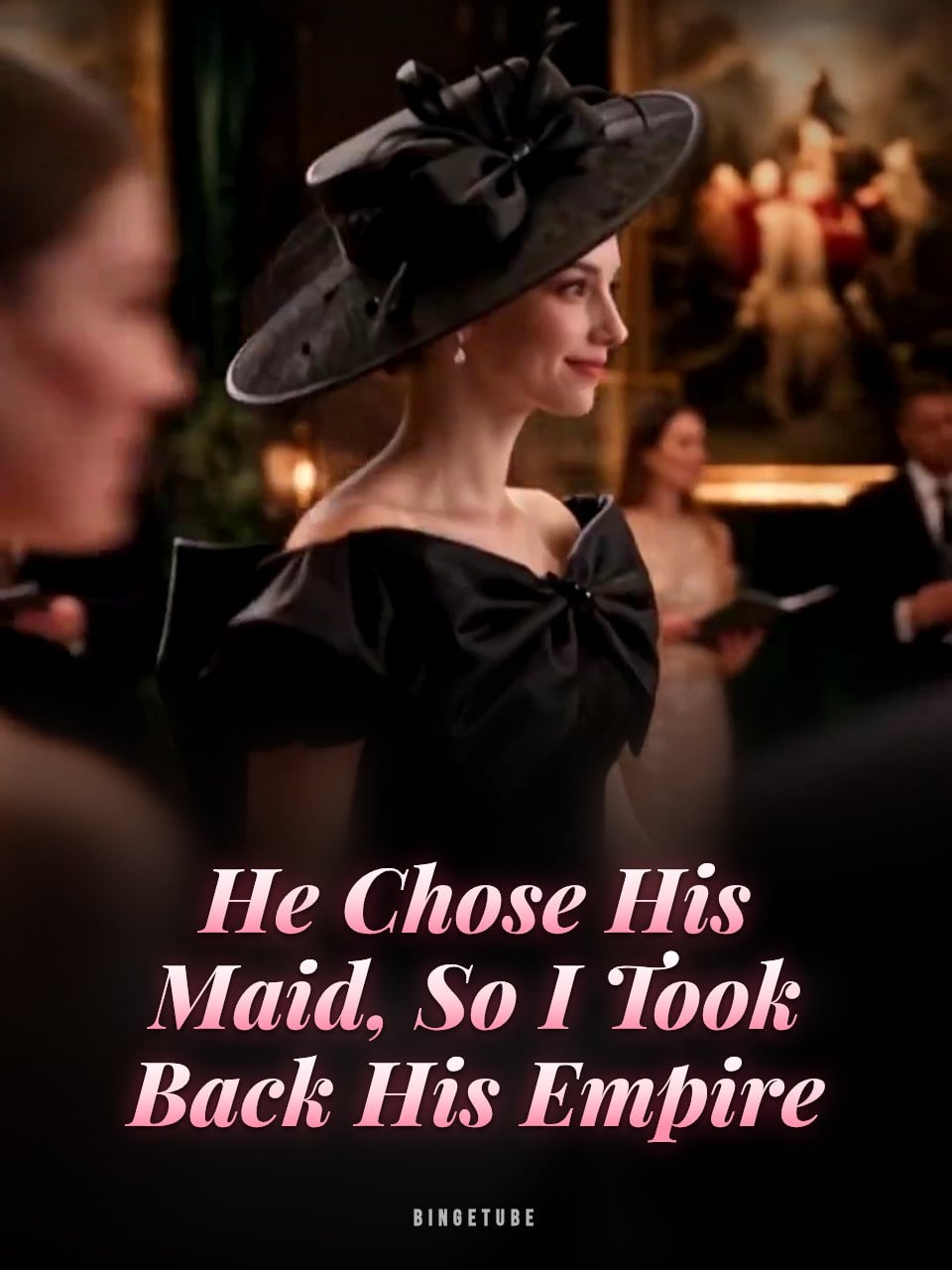 He Chose His Maid, So I Took Back His Empire