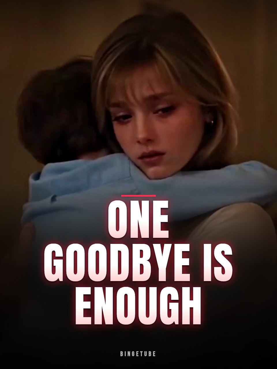 One Goodbye Is Enough