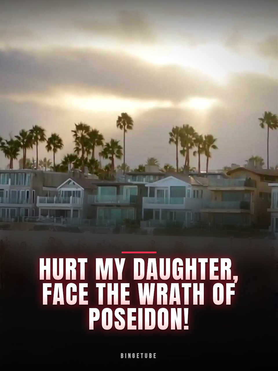 Hurt My Daughter, Face the Wrath of Poseidon!
