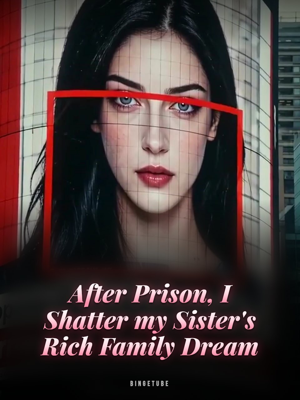 After Prison, I Shatter my Sister's Rich Family Dream