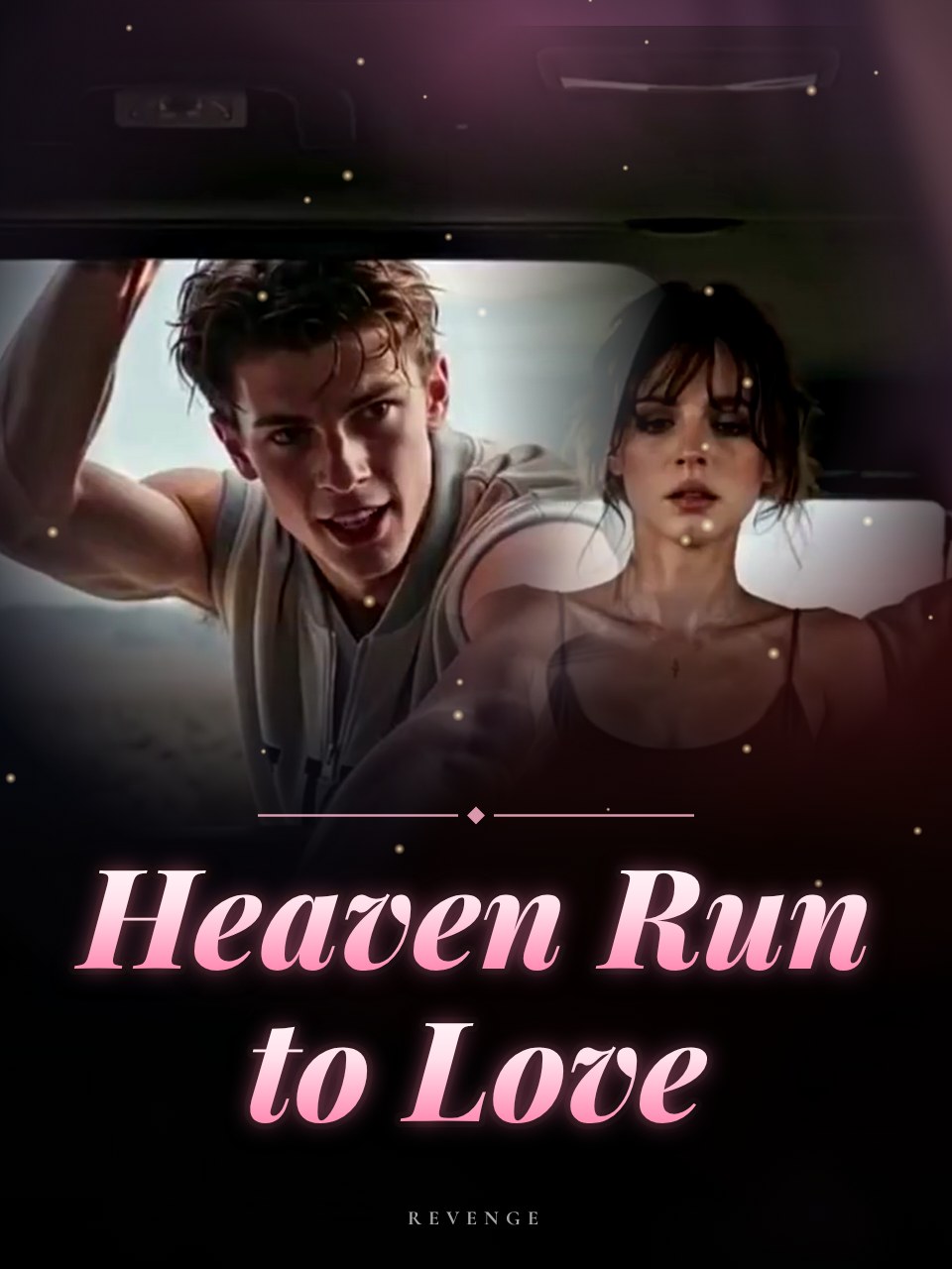 Heaven Run to Love
