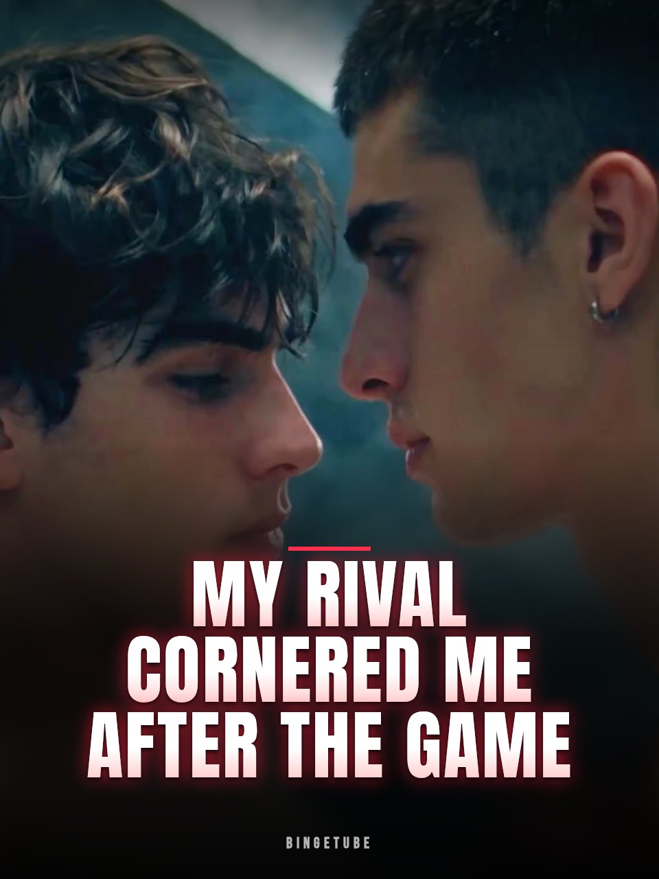 My Rival Cornered Me After the Game