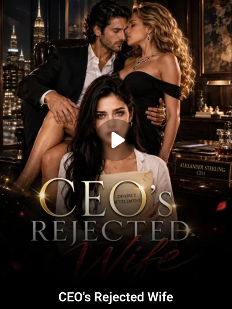 CEO's Rejected Wife