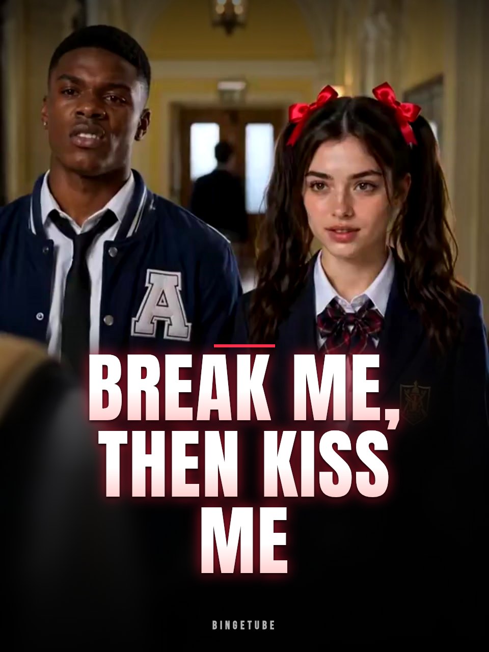 Break Me, Then Kiss Me