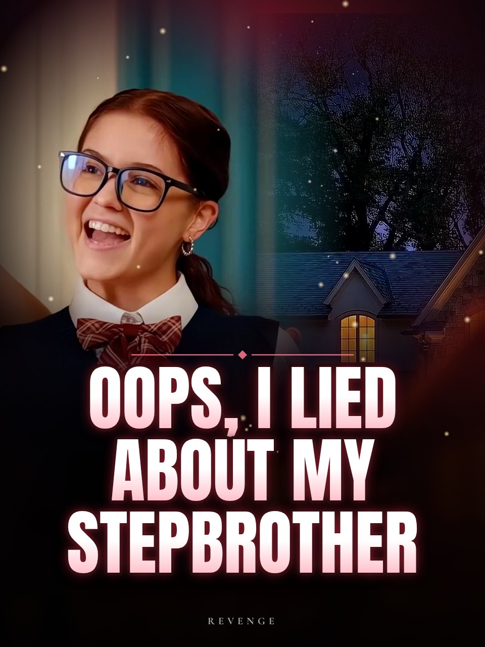 Oops, I Lied About My Stepbrother