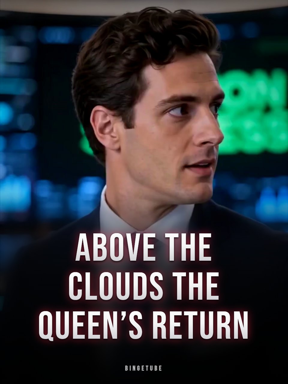 Above the Clouds The Queen’s Return