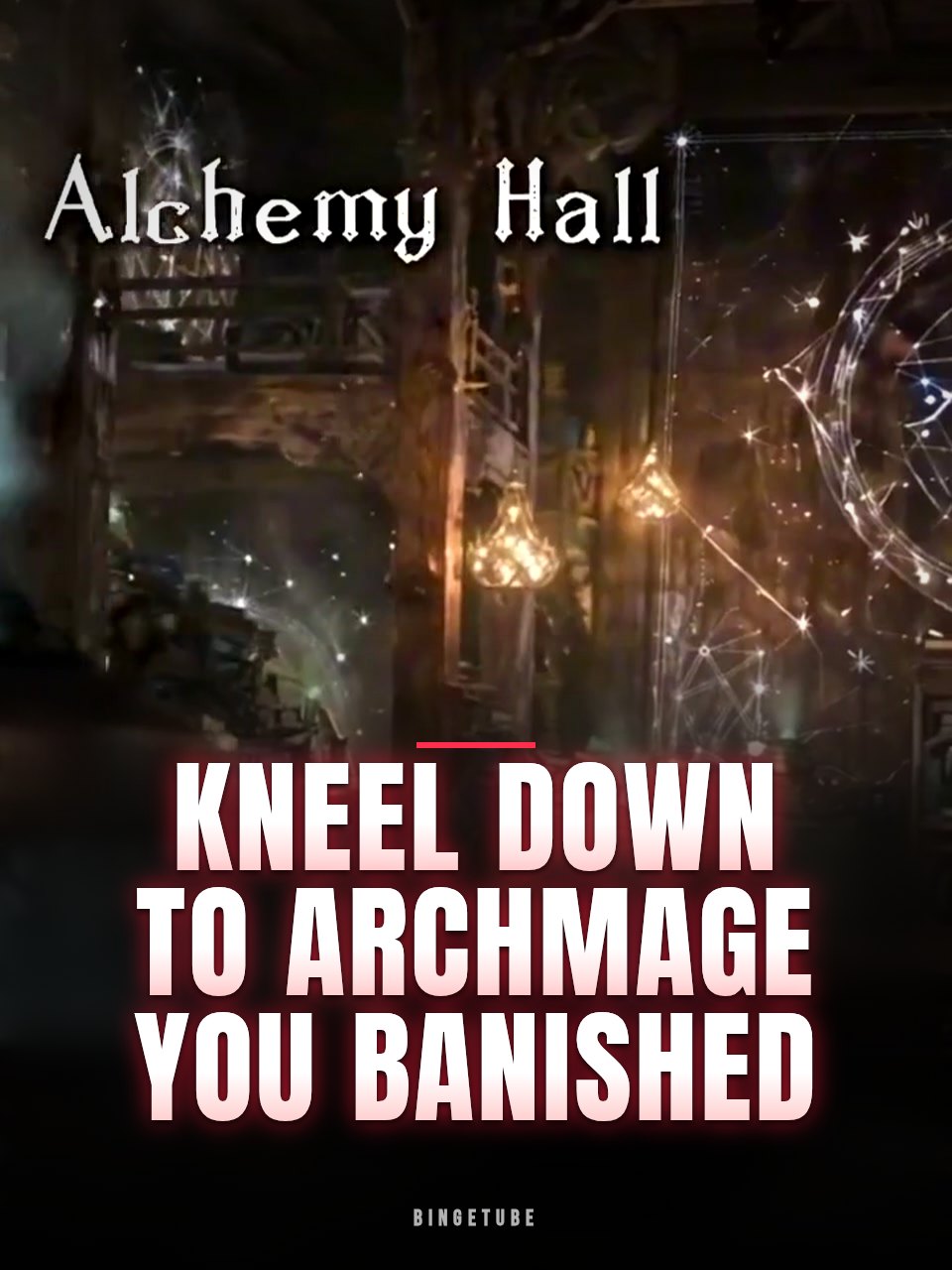 Kneel Down to Archmage You Banished