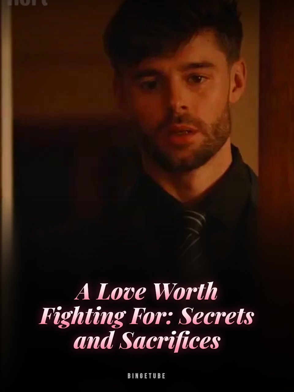 A Love Worth Fighting For: Secrets and Sacrifices