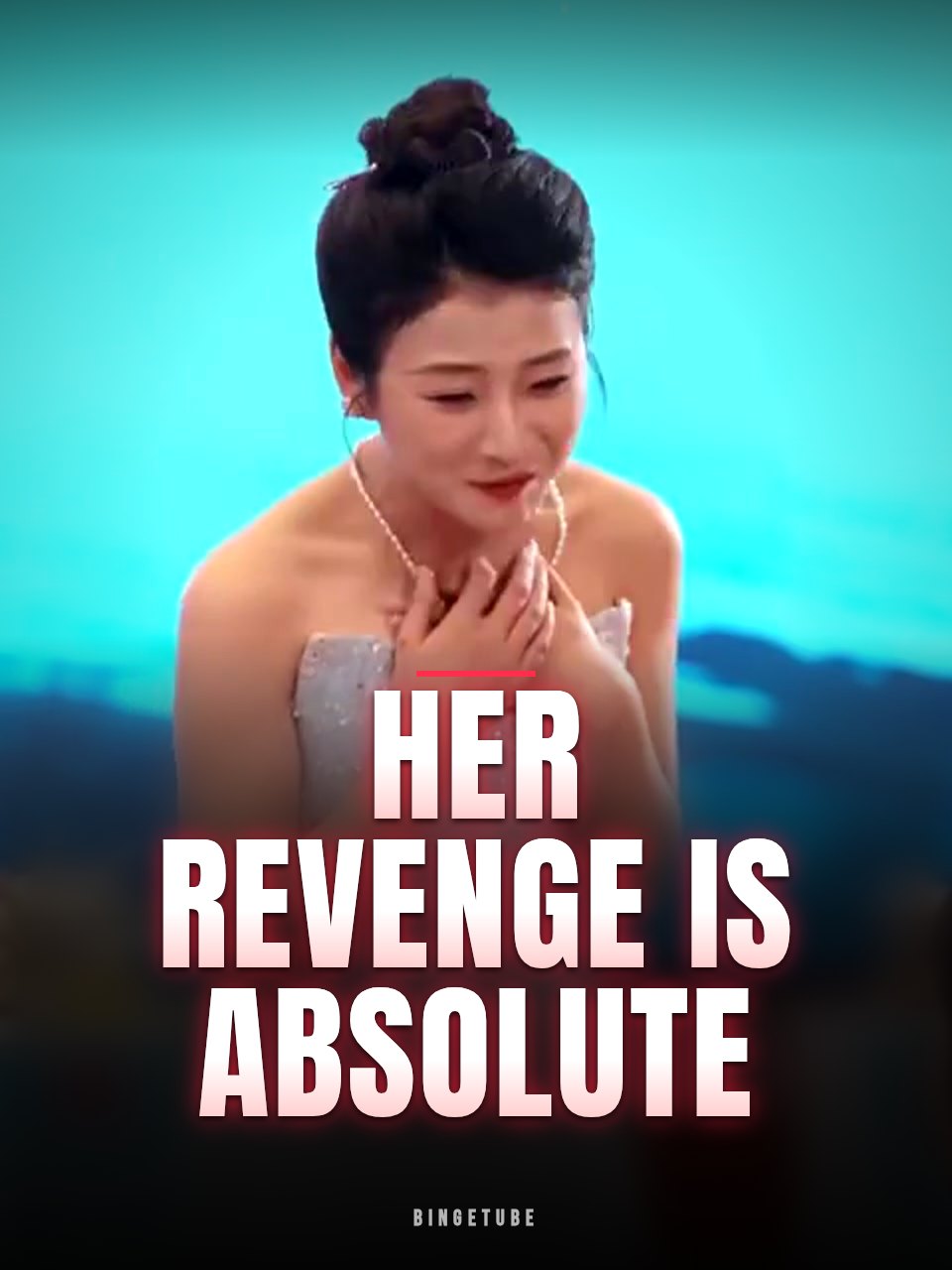 Her Revenge Is Absolute