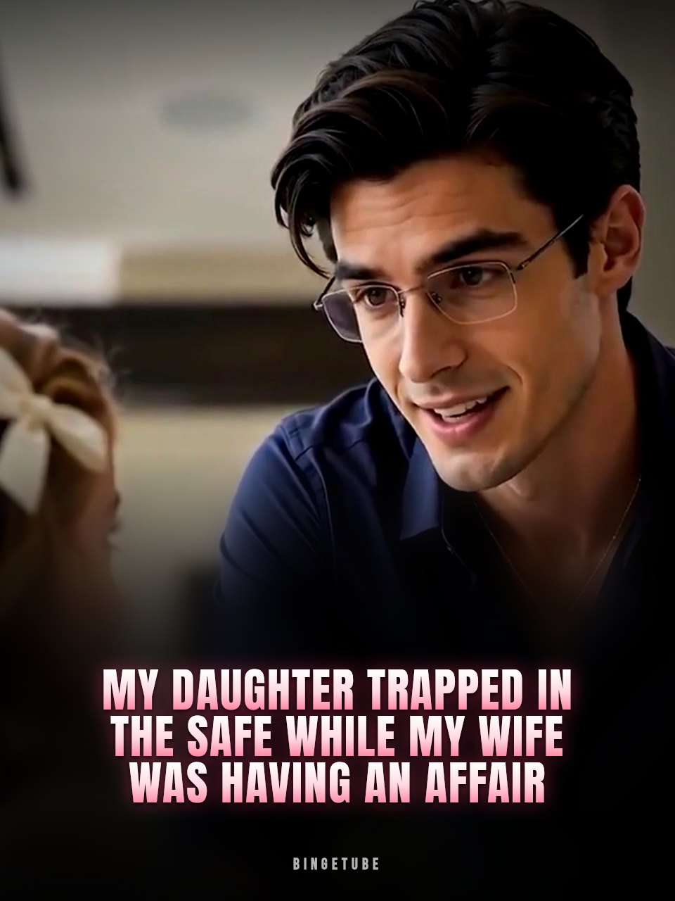 My Daughter Trapped in the Safe While my Wife Was Having an Affair