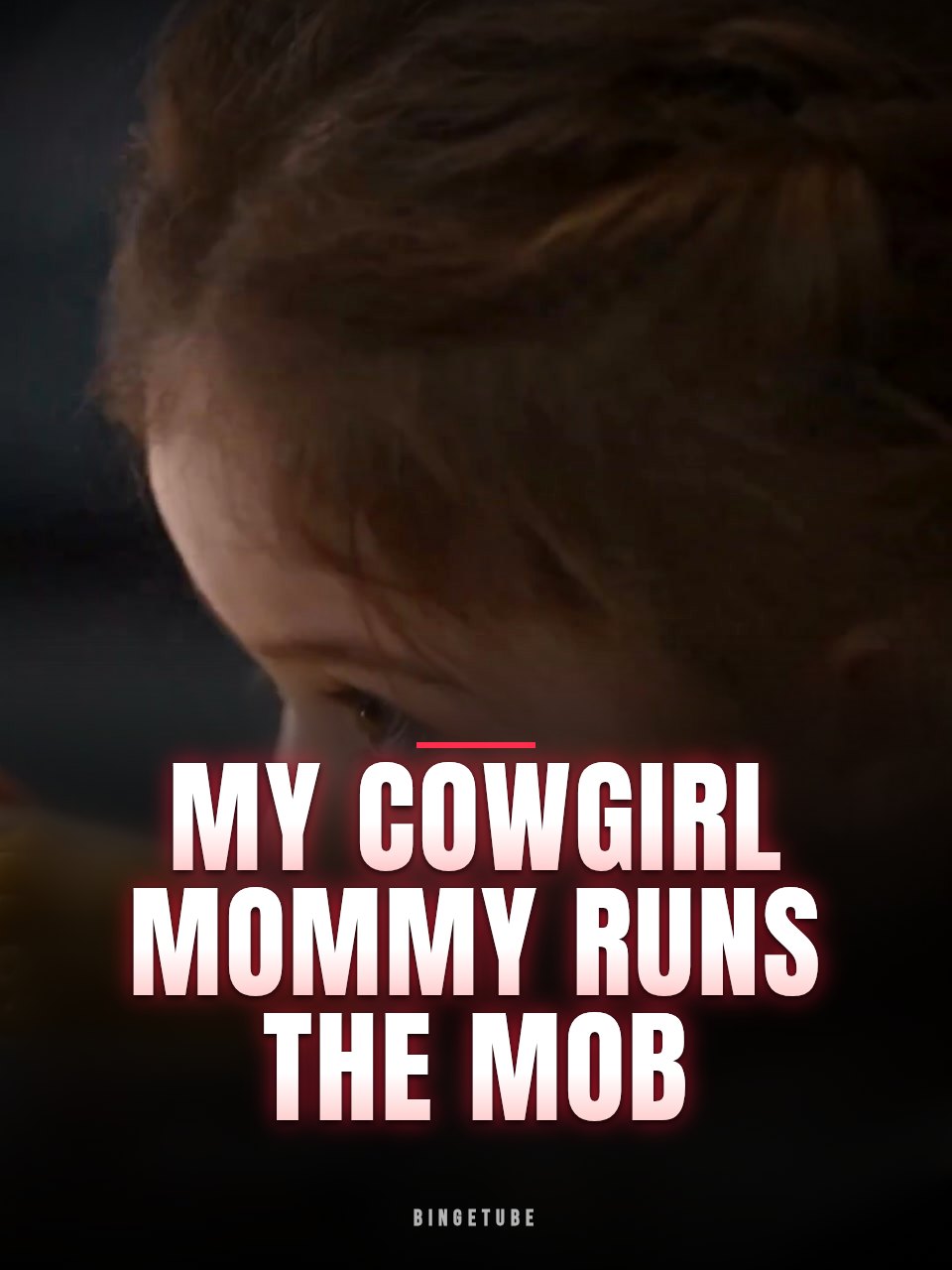 My Cowgirl Mommy Runs the Mob